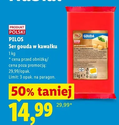 Ser gouda w kawałku Pilos promocja w Lidl