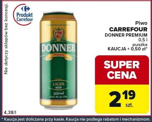 Piwo donner premium Carrefour promocja w Globi