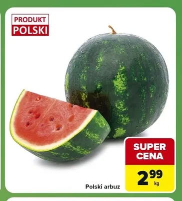 Arbuz polski promocja w Carrefour Express