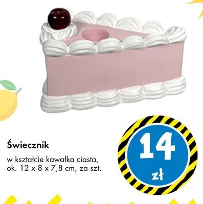 Świecznik w kształcie kawałka ciasta 12x8x7,8 cm promocja w Tedi