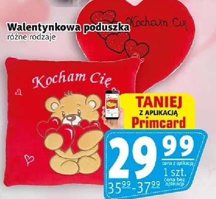 Walentynkowa poduszka różne rodzaje promocja w Prim Market