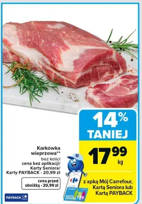 Karkówka wieprzowa bez kości promocja w Carrefour