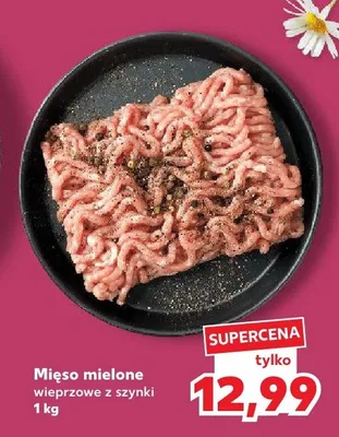 Mięso mielone wieprzowe z szynki promocja w Kaufland
