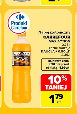 Napój izotoniczny Carrefour Max Action promocja w Carrefour Market