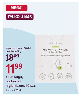 Your Kaya podpaski higieniczne promocja w Rossmann