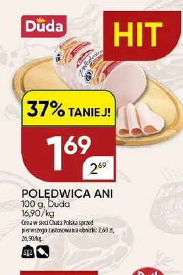 Polędwica Ani Duda promocja w Chata Polska