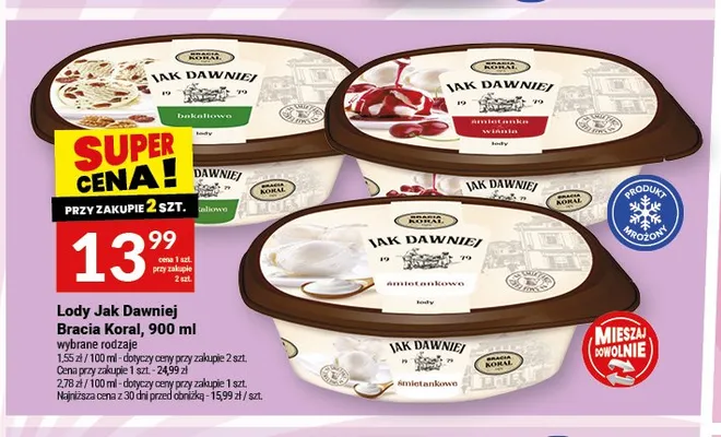Lody Jak Dawniej śmietankowe Bracia Koral promocja w Twój Market