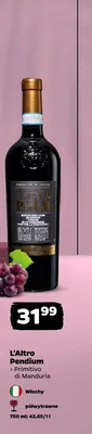 Wino czerwone L'Altro Pendium Primitivo di Manduria promocja w Netto