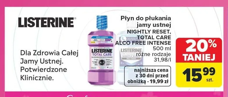 Płyn do płukania jamy ustnej Listerine Nightly Reset promocja w Carrefour
