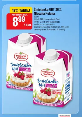 Śmietanka UHT 36% Mleczna Polana promocja w POLOmarket