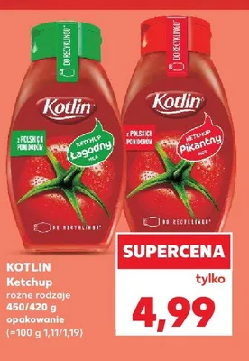 Ketchup pikantny Kotlin promocja w Kaufland