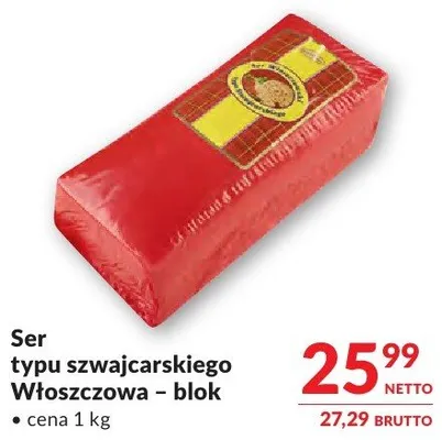 Ser typu szwajcarskiego Włoszczowa – blok promocja w Makro