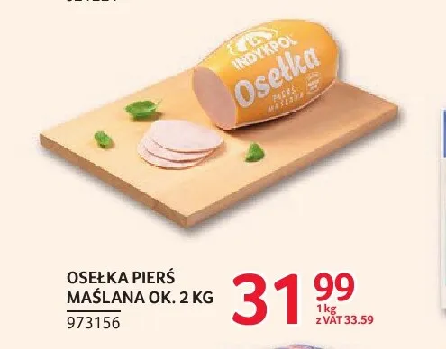 Osełka pierś maślana Indykpol promocja w Selgros