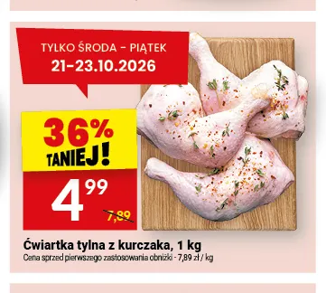 Ćwiartka tylna z kurczaka promocja w Twój Market