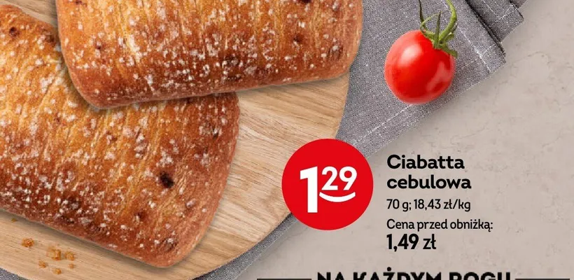 Ciabatta cebulowa promocja w Żabka