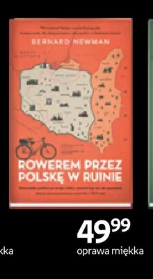 Książka Rowerem przez Polskę w ruinie Bernard Newman promocja w Empik