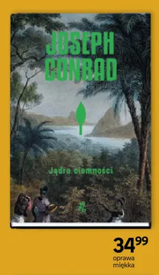 Książka Jądro ciemności Joseph Conrad oprawa miękka promocja w Empik
