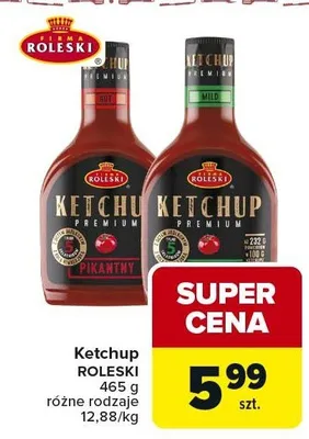 Ketchup premium pikantny promocja w Carrefour