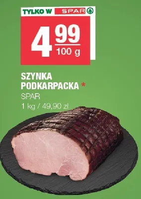 Szynka podkarpacka Spar promocja w SPAR