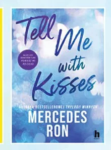 Książka Tell Me with Kisses Mercedes Ron promocja w Biedronka