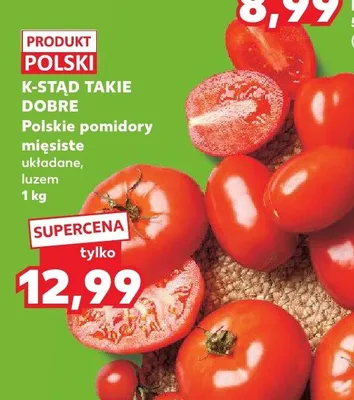 Polskie pomidory mięsiste układane luzem K-Stąd Takie Dobre promocja w Kaufland