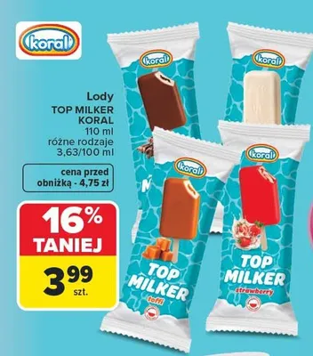 Lody Top Milker Koral śmietankowe promocja w Carrefour
