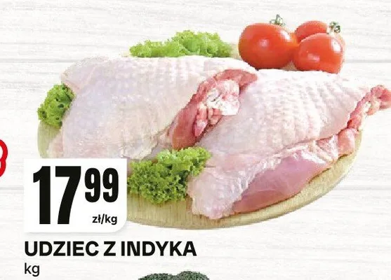 Udziec z indyka promocja w Chorten