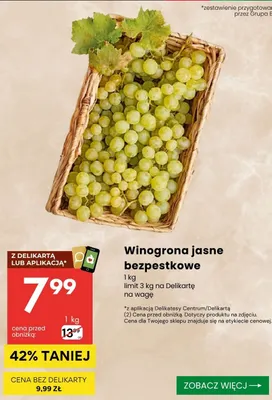 Winogrona jasne bezpestkowe promocja w Delikatesy Centrum