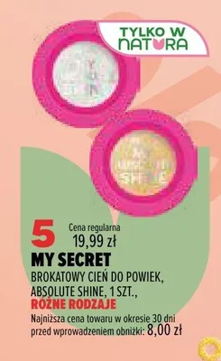 Brokatowy cień do powiek My Secret Absolute Shine promocja w Drogerie Natura