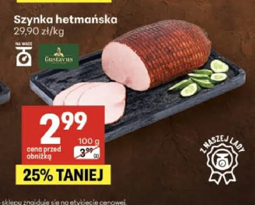 Szynka hetmańska Gustavus promocja w Delikatesy Centrum