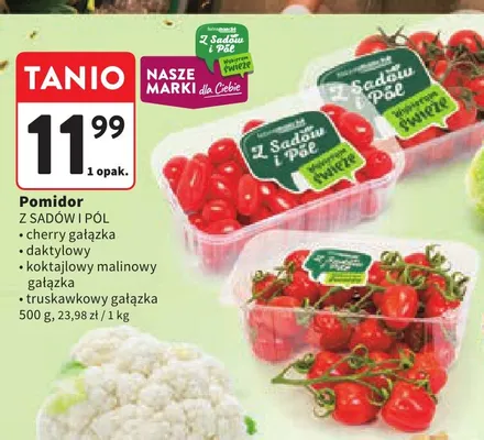 Pomidor daktylowy Z Sadów i Pól promocja w Intermarche