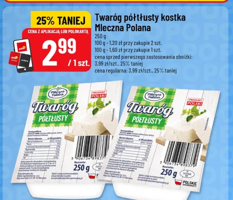 Twaróg półtłusty kostka Mleczna Polana promocja w POLOmarket