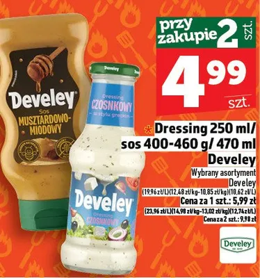 Dressing 250ml / sos 400-460g / 470ml Develey promocja w TOPAZ