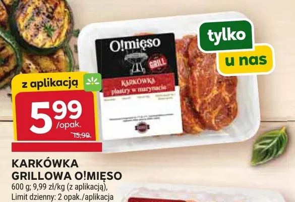 Karkówka grillowa w marynacie O!Mięso promocja w Stokrotka