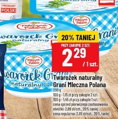 Twarożek naturalny Grani Mleczna Polana promocja w POLOmarket