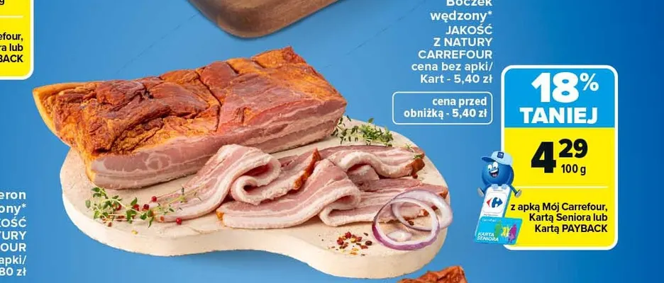 Boczek wędzony Jakość z Natury Carrefour promocja w Carrefour