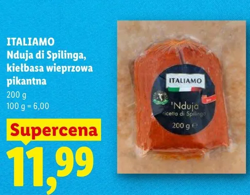 Nduja di Spilinga kiełbasa wieprzowa pikantna ITALIAMO promocja w Lidl