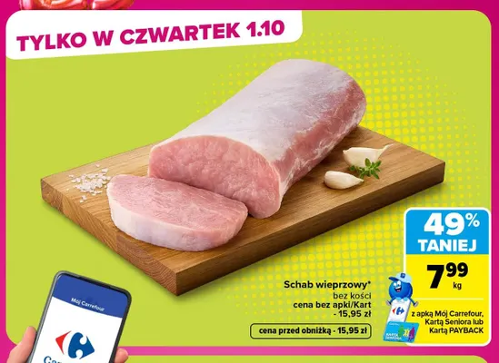 Schab wieprzowy bez kości promocja w Carrefour Market