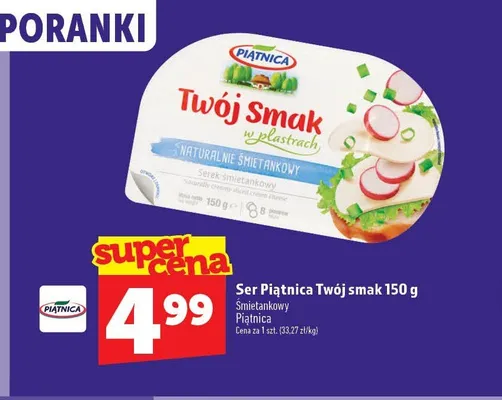Ser śmietankowy Twój Smak w plastrach Piątnica promocja w TOPAZ