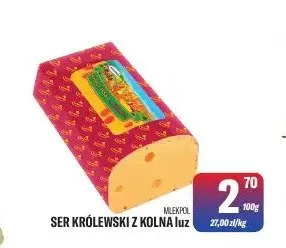 Ser Królewski z Kolna luz Mlekpol promocja w Tomi Markt