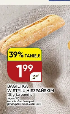 Bagietka w stylu hiszpańskim La Lorraine promocja w Chata Polska