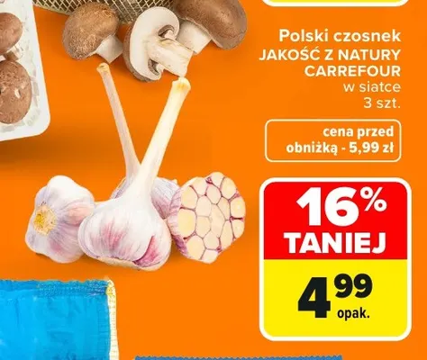 Czosnek polski w siatce Jakość z Natury Carrefour promocja w Carrefour Market