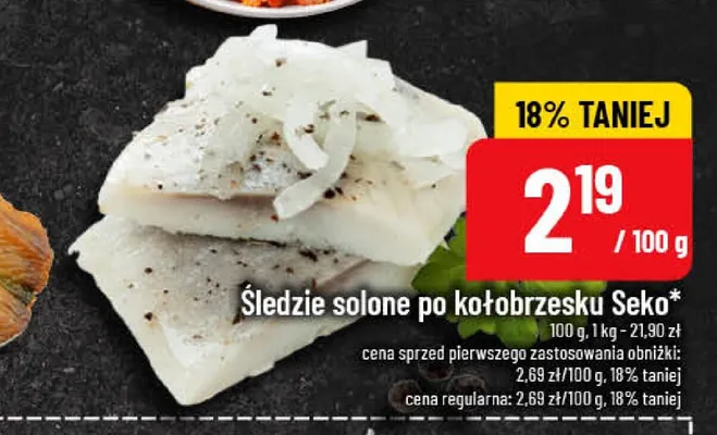 Śledzie solone po kołobrzesku Seko promocja w POLOmarket