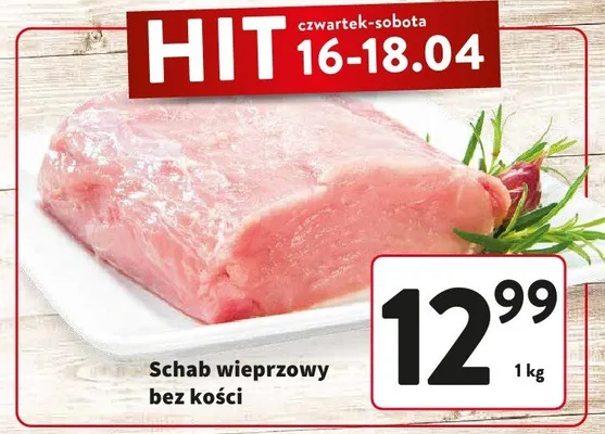 Schab wieprzowy bez kości promocja w Intermarche
