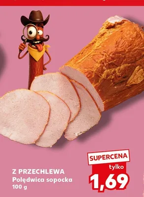Polędwica sopocka Z Przechlewa promocja w Kaufland