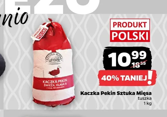 Kaczka Pekin Sztuka Mięsa promocja w Netto