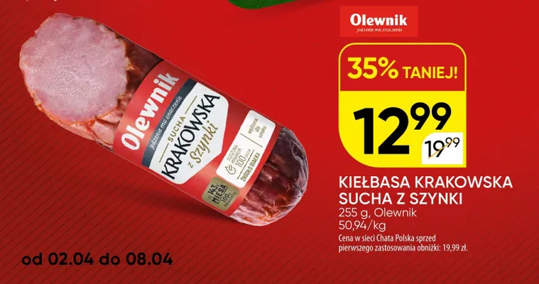 Kiełbasa krakowska sucha z szynki promocja w Chata Polska