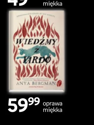Książka Wiedźmy z Vardo Anya Bergman oprawa miękka promocja w Empik