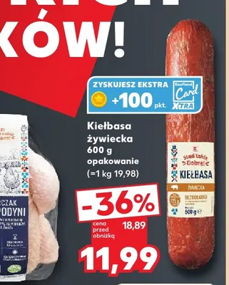 Kiełbasa żywiecka Stąd takie Dobre! promocja w Kaufland