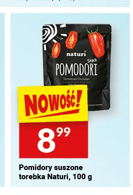 Pomidory suszone torebka Naturi promocja w Twój Market